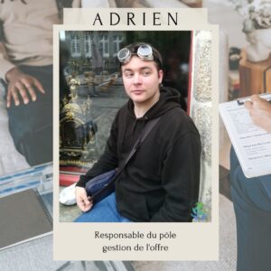 Adrien, vice-president en charge du pôle gestion de l'offre