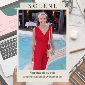 Solène, vice présidente en charge du pôle communication et évènementiel